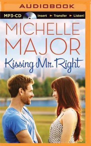 Digital Kissing Mr. Right Michelle Major