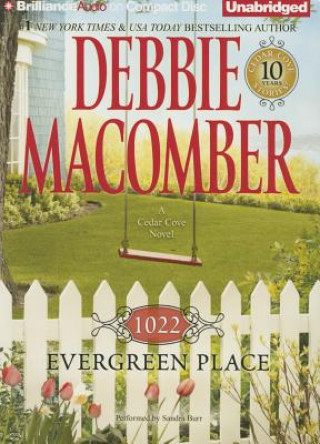Audio 1022 Evergreen Place Debbie Macomber