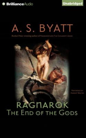 Hanganyagok Ragnarok A. S. Byatt