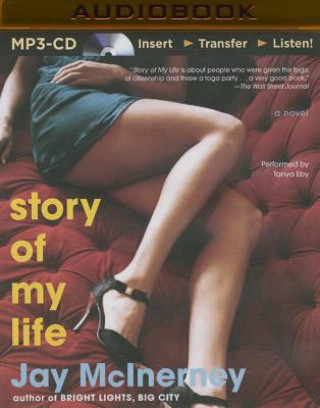 Digital Story of My Life Jay McInerney