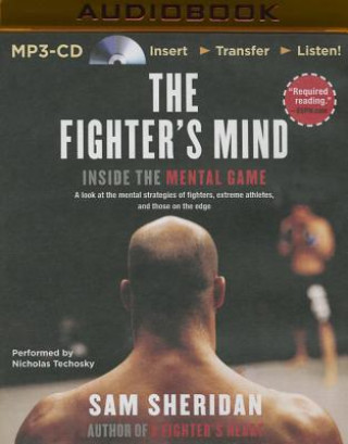 Аудио The Fighter's Mind Sam Sheridan