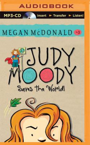 Digital Judy Moody Saves the World! Megan McDonald