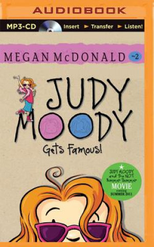 Audio Judy Moody Gets Famous Megan McDonald