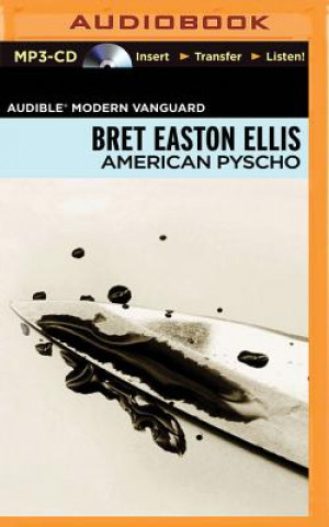 Digital American Psycho Bret Easton Ellis