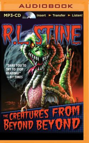 Digital The Creatures from Beyond Beyond R. L. Stine