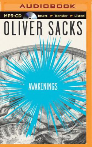 Digital Awakenings Oliver W. Sacks