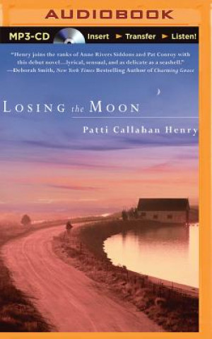Digital Losing the Moon Patti Callahan Henry