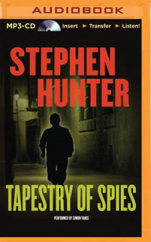 Digital Tapestry of Spies Stephen Hunter