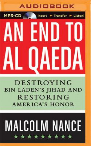 Digital An End to Al-Qaeda Malcolm Nance