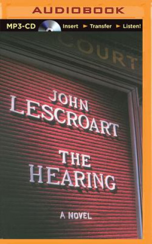 Digital The Hearing John T. Lescroart