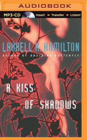 Digital A Kiss of Shadows Laurell K. Hamilton