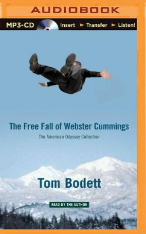 Digital The Free Fall of Webster Cummings Tom Bodett