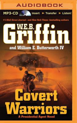 Digital Covert Warriors W. E. B. Griffin
