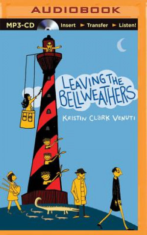 Digital Leaving the Bellweathers Kristin Clark Venuti