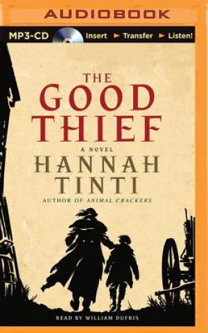 Hanganyagok The Good Thief Hannah Tinti