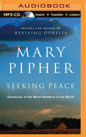 Digital Seeking Peace Mary Pipher