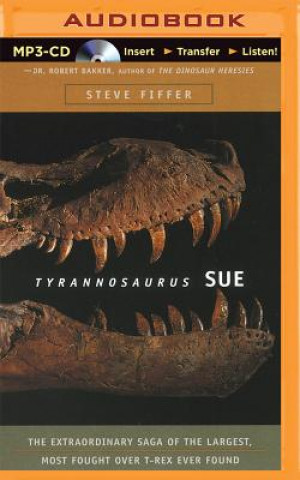 Digital Tyrannosaurus Sue Steve Fiffer
