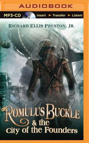 Digital Romulus Buckle & the City of the Founders Richard Ellis Preston