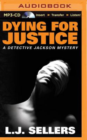 Digital Dying for Justice L. J. Sellers