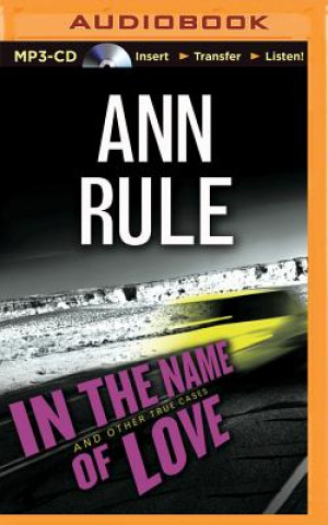 Digital In the Name of Love Ann Rule