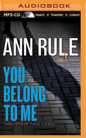 Digital You Belong to Me Ann Rule