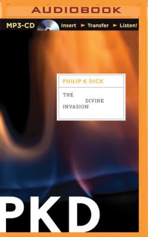 Digital The Divine Invasion Philip K. Dick