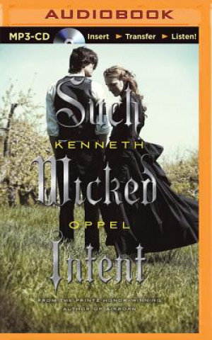 Digital Such Wicked Intent Kenneth Oppel