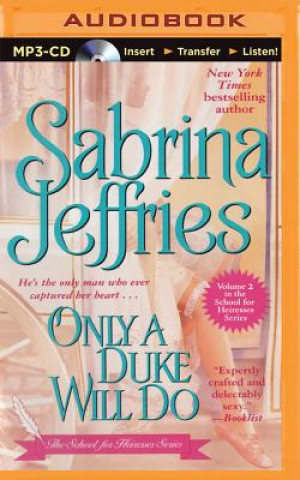 Digital Only a Duke Will Do Sabrina Jeffries