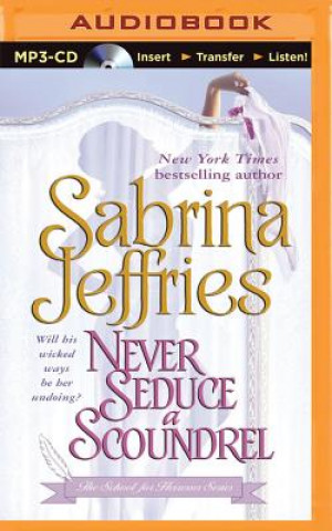 Digital Never Seduce a Scoundrel Sabrina Jeffries