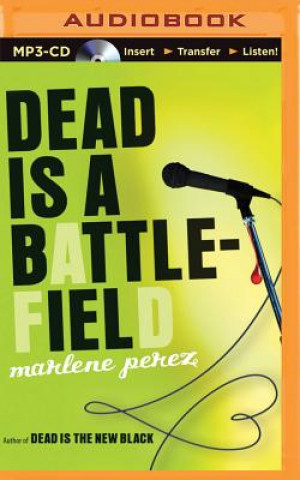 Digital Dead Is a Battlefield Marlene Perez