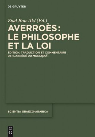Книга Averroes: Le Philosophe Et La Loi Ziad Bou Akl