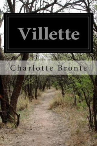 Kniha Villette Charlotte Bronte