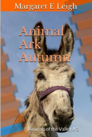 Knjiga Animal Ark Autumn Margaret Eleanor Leigh