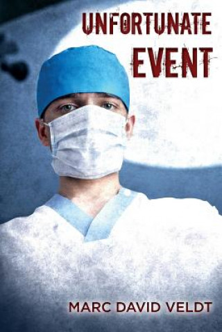 Knjiga Unfortunate Event Marc Veldt