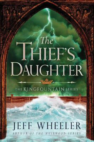 Книга Thief's Daughter Jeff Wheeler