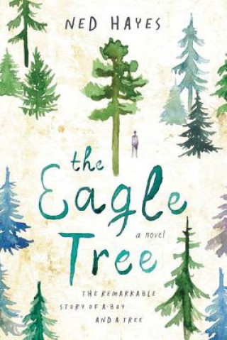 Книга Eagle Tree Ned Hayes