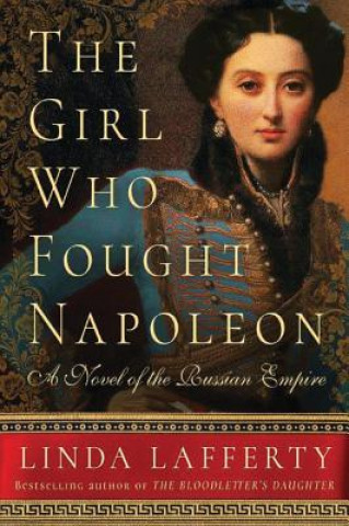 Könyv Girl Who Fought Napoleon Linda Lafferty