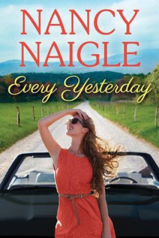 Carte Every Yesterday Nancy Naigle