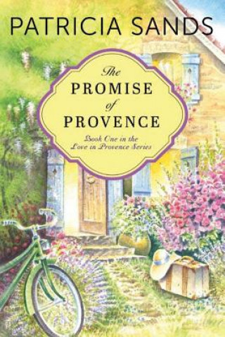 Livre Promise of Provence Patricia Sands