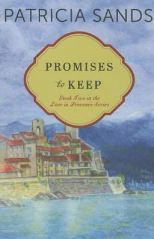 Könyv Promises to Keep Patricia Sands