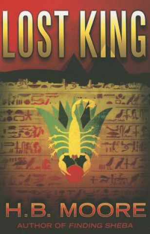 Könyv Lost King H. B. Moore