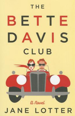 Carte Bette Davis Club Jane Lotter