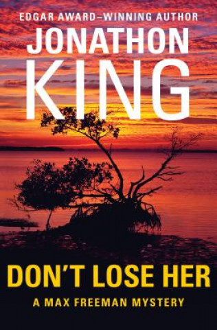 Kniha Don't Lose Her Jonathon King