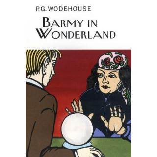 Audio Barmy in Wonderland P. G. Wodehouse