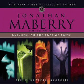 Audio Darkness on the Edge of Town Jonathan Maberry