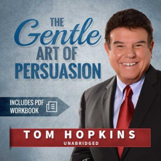 Audio The Gentle Art of Persuasion Tom Hopkins