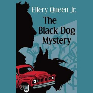 Hanganyagok The Black Dog Mystery Ellery Queen