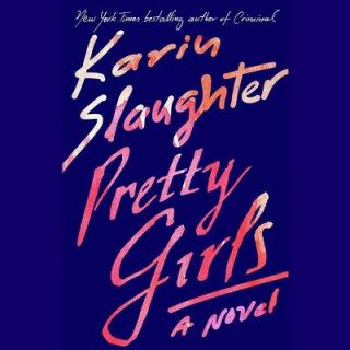 Аудио Pretty Girls Karin Slaughter