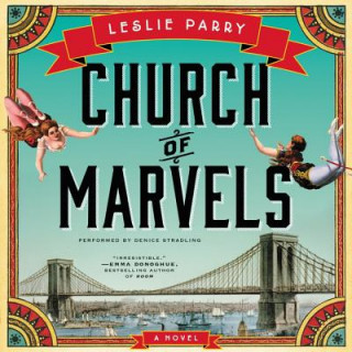 Audio Church of Marvels Leslie Parry