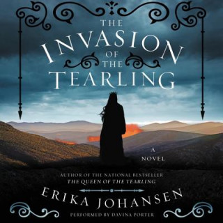 Audio The Invasion of the Tearling Erika Johansen